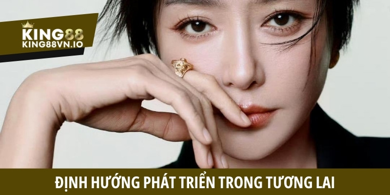Định hướng phát triển trong tương lai