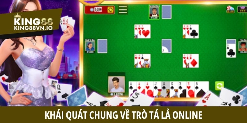 Khái quát chung về trò Tá Lả online
