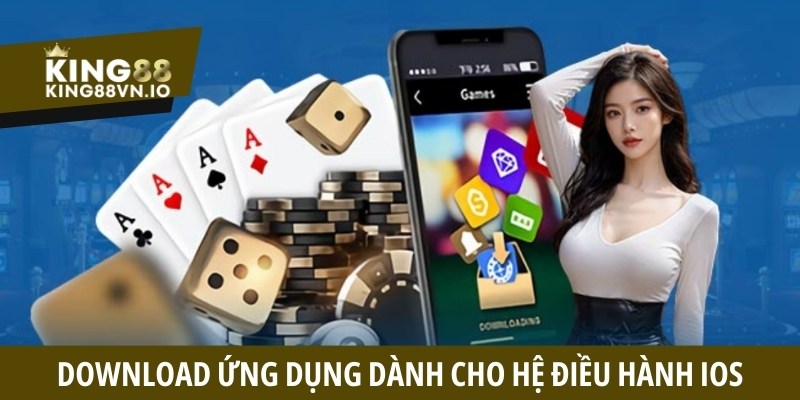 Download ứng dụng dành cho hệ điều hành iOS