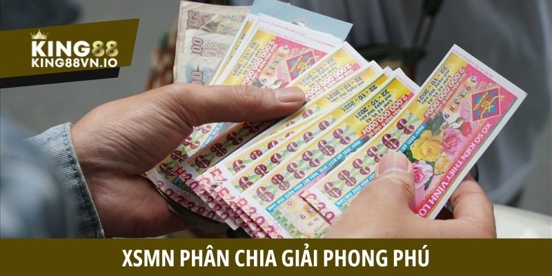 XSMN phân chia giải phong phú